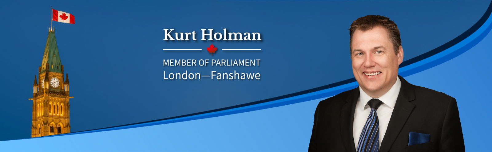 Kurt Holman, Member of Parliament, London-Fanshawe